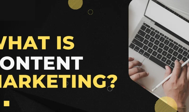 What is Content Marketing